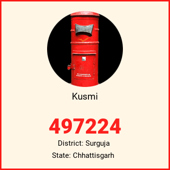 Kusmi pin code, district Surguja in Chhattisgarh