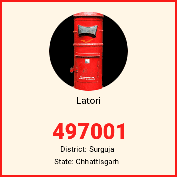 Latori pin code, district Surguja in Chhattisgarh