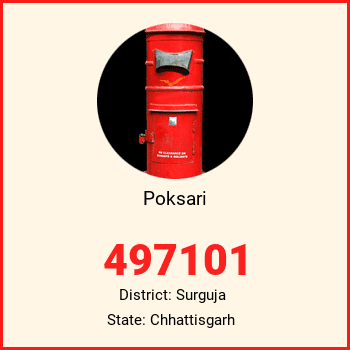 Poksari pin code, district Surguja in Chhattisgarh