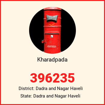 Kharadpada pin code, district Dadra and Nagar Haveli in Dadra and Nagar Haveli