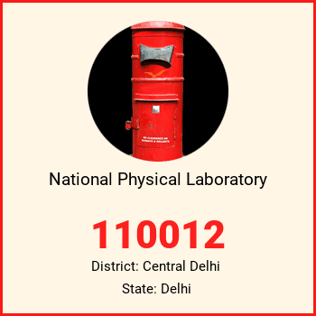 National Physical Laboratory pin code, district Central Delhi in Delhi
