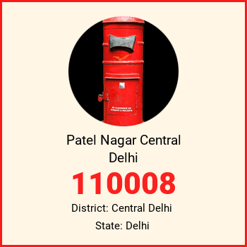 Patel Nagar Central Delhi pin code, district Central Delhi in Delhi