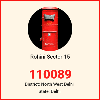Rohini Sector 15 pin code, district North West Delhi in Delhi