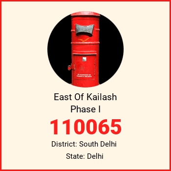 East Of Kailash Phase I pin code, district South Delhi in Delhi