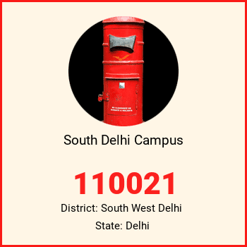 South Delhi Campus pin code, district South West Delhi in Delhi