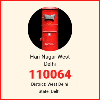 Hari Nagar West Delhi pin code, district West Delhi in Delhi
