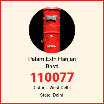 Palam Extn Harijan Basti pin code, district West Delhi in Delhi