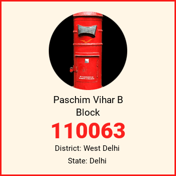 Paschim Vihar B Block pin code, district West Delhi in Delhi