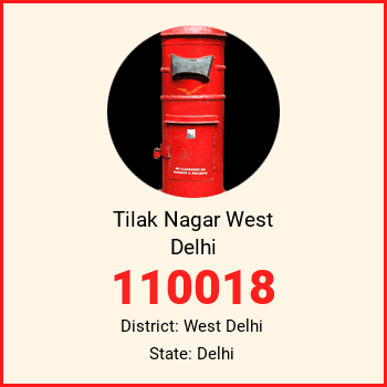 Tilak Nagar West Delhi pin code, district West Delhi in Delhi