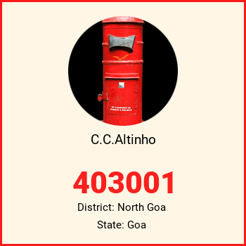 C.C.Altinho pin code, district North Goa in Goa