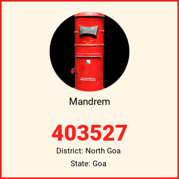Mandrem pin code, district North Goa in Goa