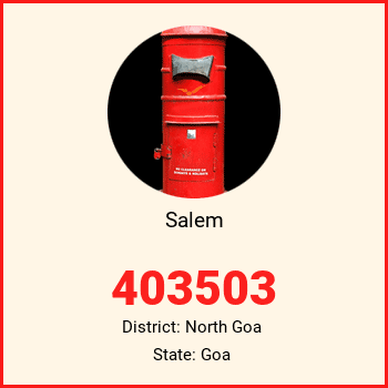 Salem pin code, district North Goa in Goa