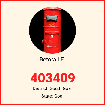 Betora I.E. pin code, district South Goa in Goa