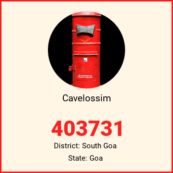 Cavelossim pin code, district South Goa in Goa