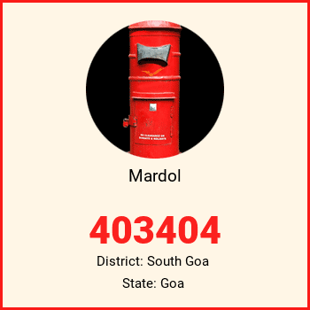 Mardol pin code, district South Goa in Goa