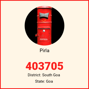 Pirla pin code, district South Goa in Goa