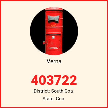 Verna pin code, district South Goa in Goa