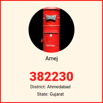 Arnej pin code, district Ahmedabad in Gujarat