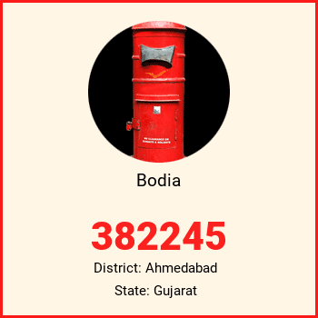 Bodia pin code, district Ahmedabad in Gujarat