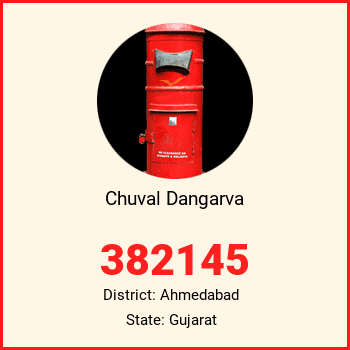 Chuval Dangarva pin code, district Ahmedabad in Gujarat