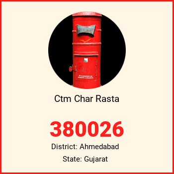 Ctm Char Rasta pin code, district Ahmedabad in Gujarat
