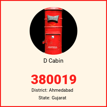 D Cabin pin code, district Ahmedabad in Gujarat