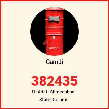 Gamdi pin code, district Ahmedabad in Gujarat