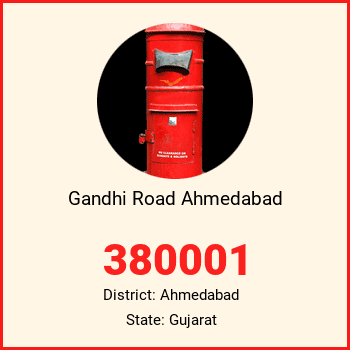 Gandhi Road Ahmedabad pin code, district Ahmedabad in Gujarat