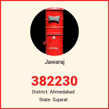 Jawaraj pin code, district Ahmedabad in Gujarat