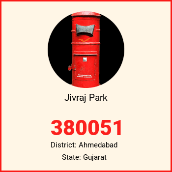 Jivraj Park pin code, district Ahmedabad in Gujarat