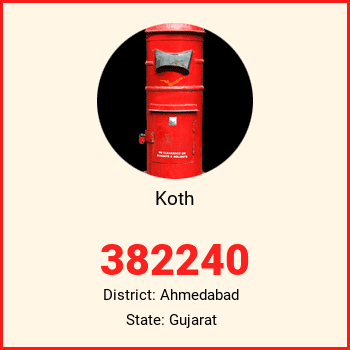 Koth pin code, district Ahmedabad in Gujarat