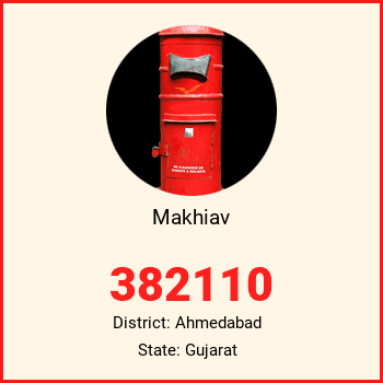 Makhiav pin code, district Ahmedabad in Gujarat