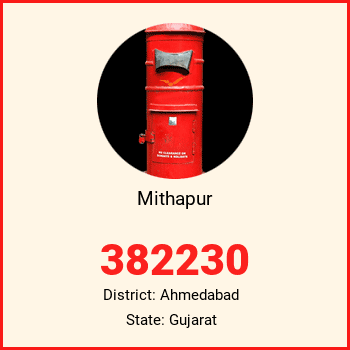 Mithapur pin code, district Ahmedabad in Gujarat