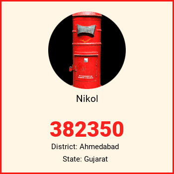 Nikol pin code, district Ahmedabad in Gujarat