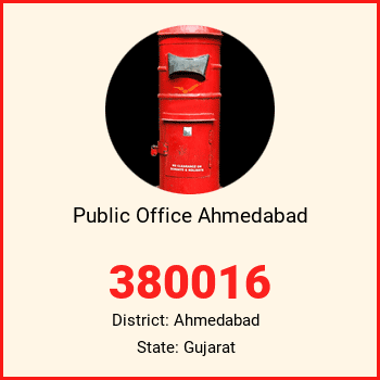 Public Office Ahmedabad pin code, district Ahmedabad in Gujarat