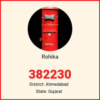 Rohika pin code, district Ahmedabad in Gujarat