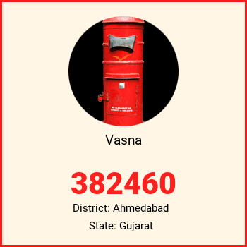Vasna pin code, district Ahmedabad in Gujarat