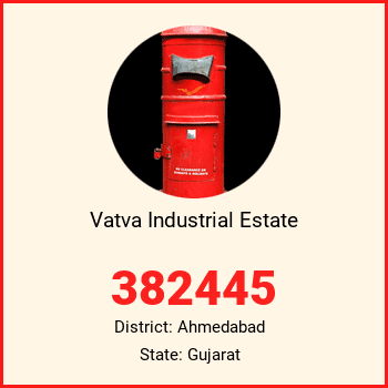 Vatva Industrial Estate pin code, district Ahmedabad in Gujarat