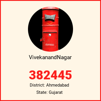 VivekanandNagar pin code, district Ahmedabad in Gujarat