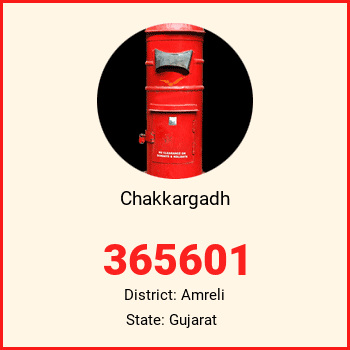 Chakkargadh pin code, district Amreli in Gujarat