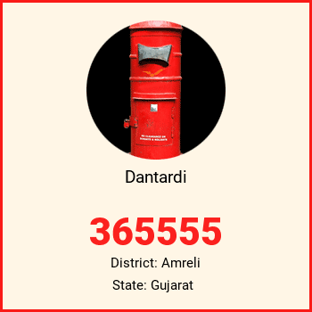 Dantardi pin code, district Amreli in Gujarat