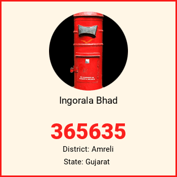 Ingorala Bhad pin code, district Amreli in Gujarat