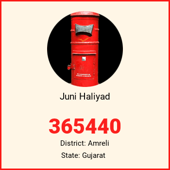 Juni Haliyad pin code, district Amreli in Gujarat