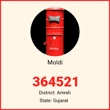 Moldi pin code, district Amreli in Gujarat