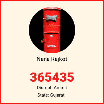 Nana Rajkot pin code, district Amreli in Gujarat