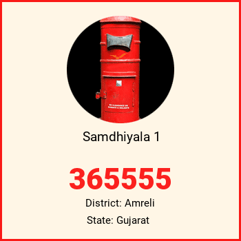 Samdhiyala 1 pin code, district Amreli in Gujarat