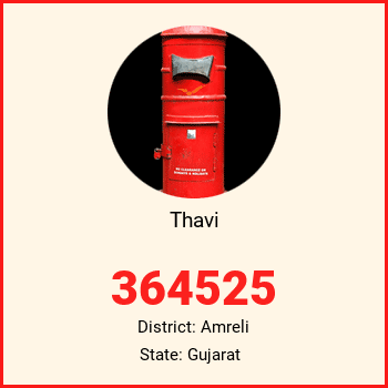 Thavi pin code, district Amreli in Gujarat