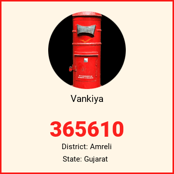 Vankiya pin code, district Amreli in Gujarat