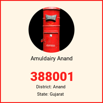 Amuldairy Anand pin code, district Anand in Gujarat