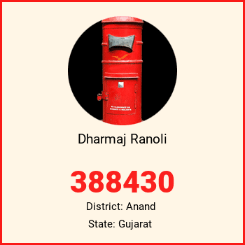 Dharmaj Ranoli pin code, district Anand in Gujarat